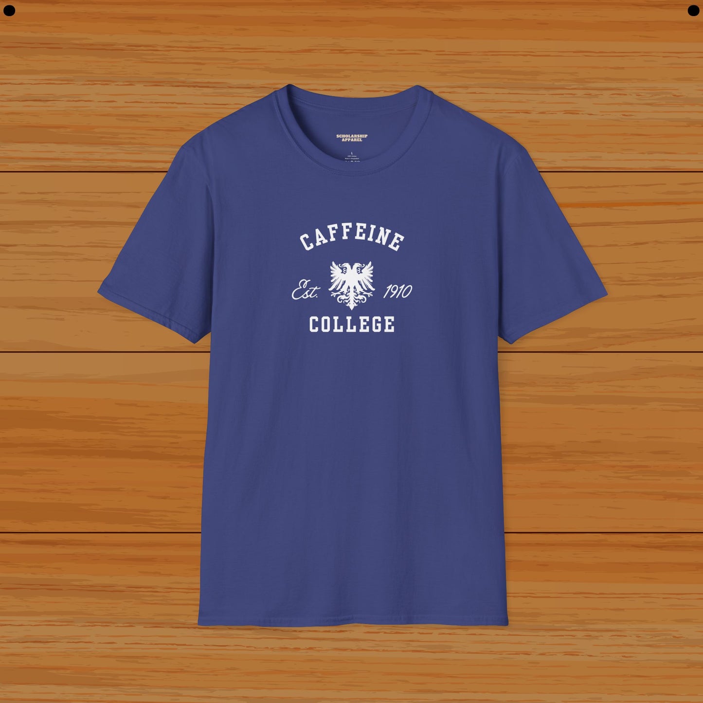 Caffeine College Humor Tee