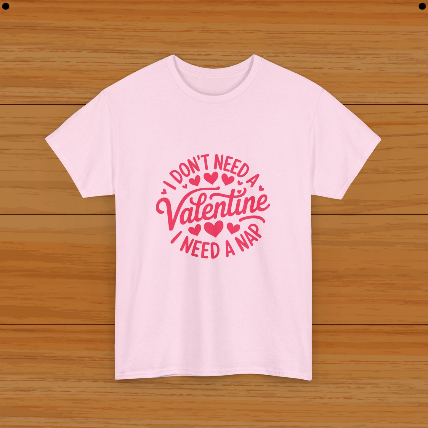 Valentine Tee - Need Nap