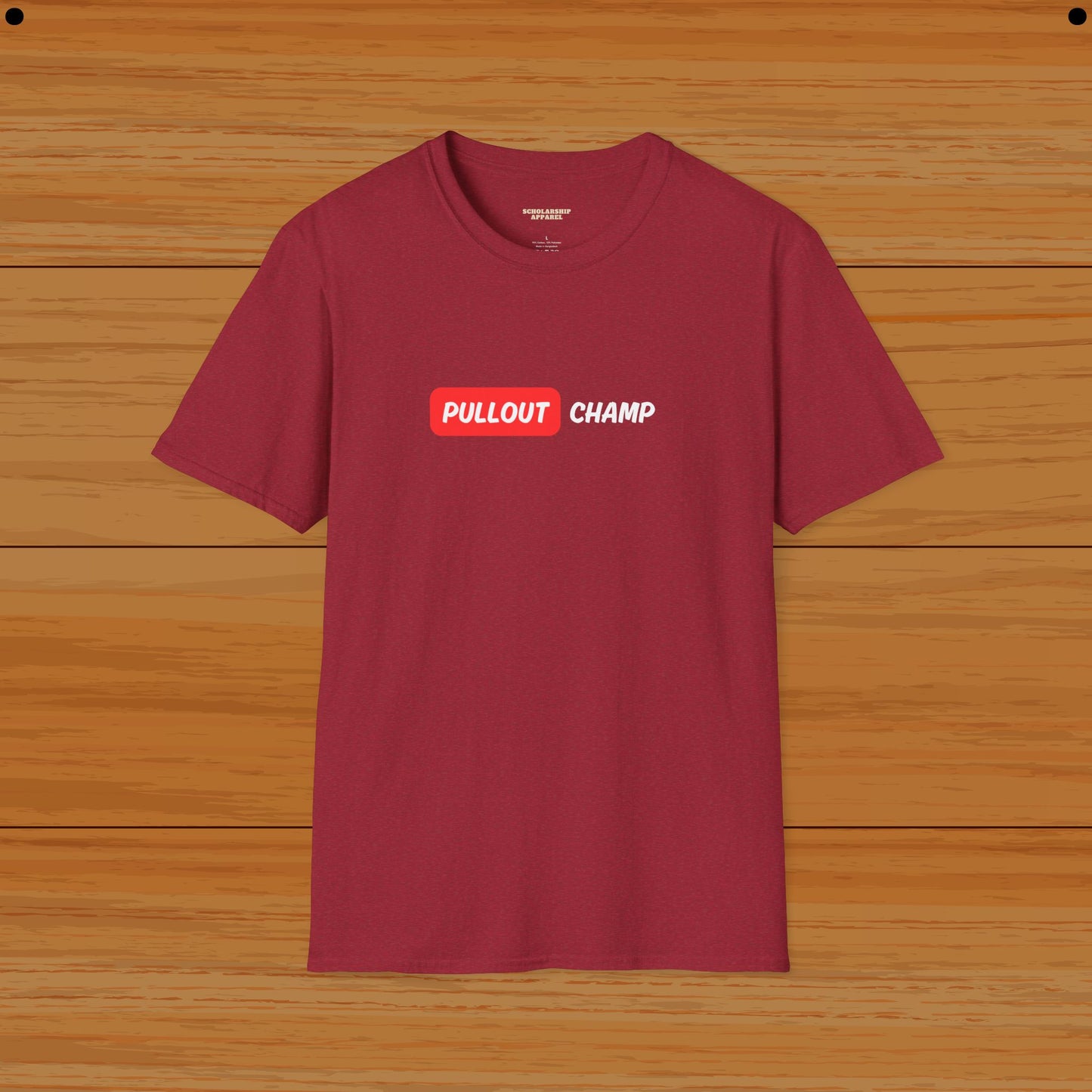 Pullout Champ Humor Tee - Funny Tee