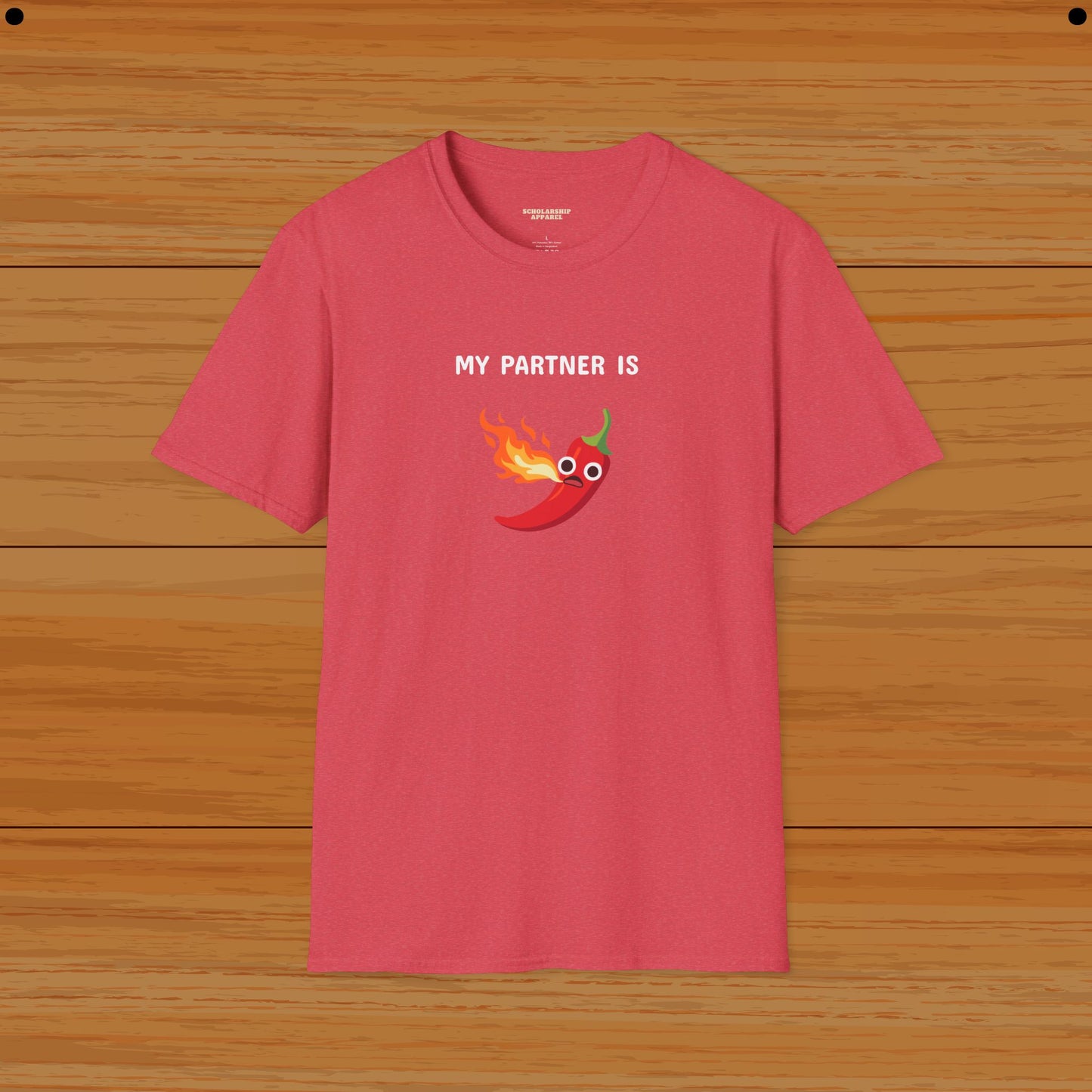 My Partner Is So..  Couple Humor Tee