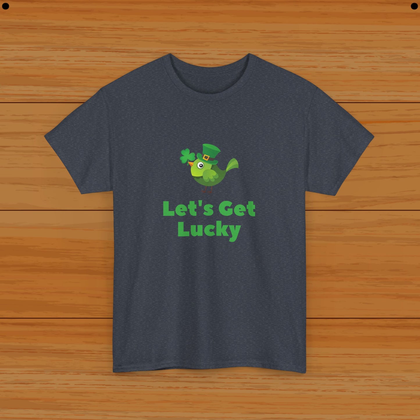 Lets Get Lucky Tee