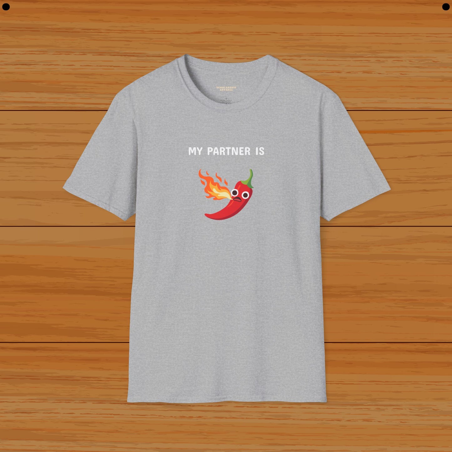 My Partner Is So..  Couple Humor Tee