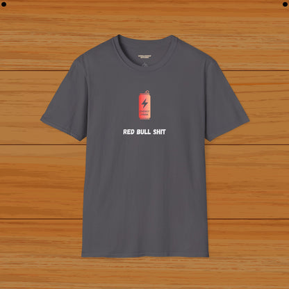 Red Bull Shit Humor Tee - Funny Tee