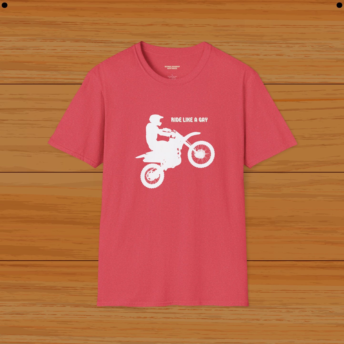 Ride Like A Gay Humor Tee