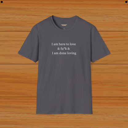 Love And Fu*k Humor Tee - Funny Tee