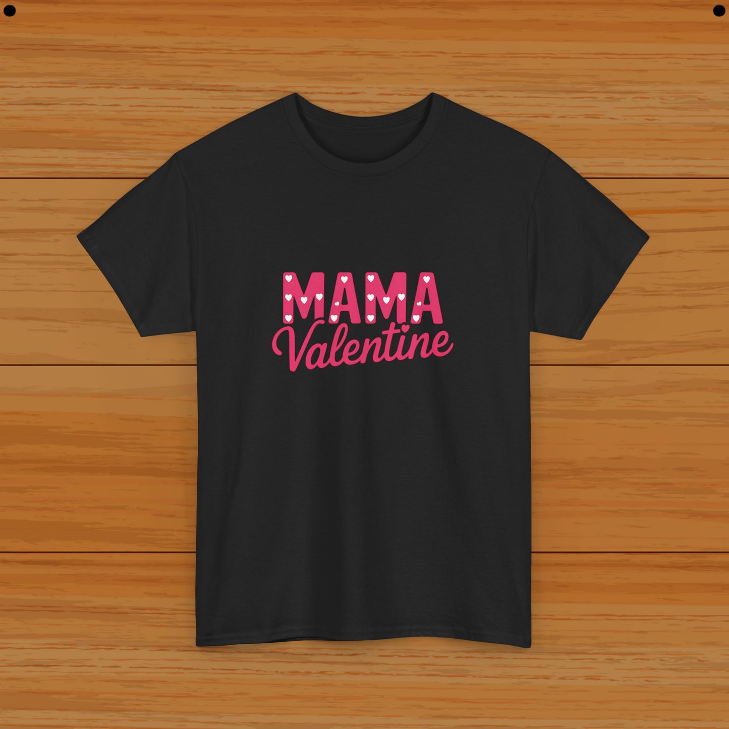 Valentine Tee - For Mothers