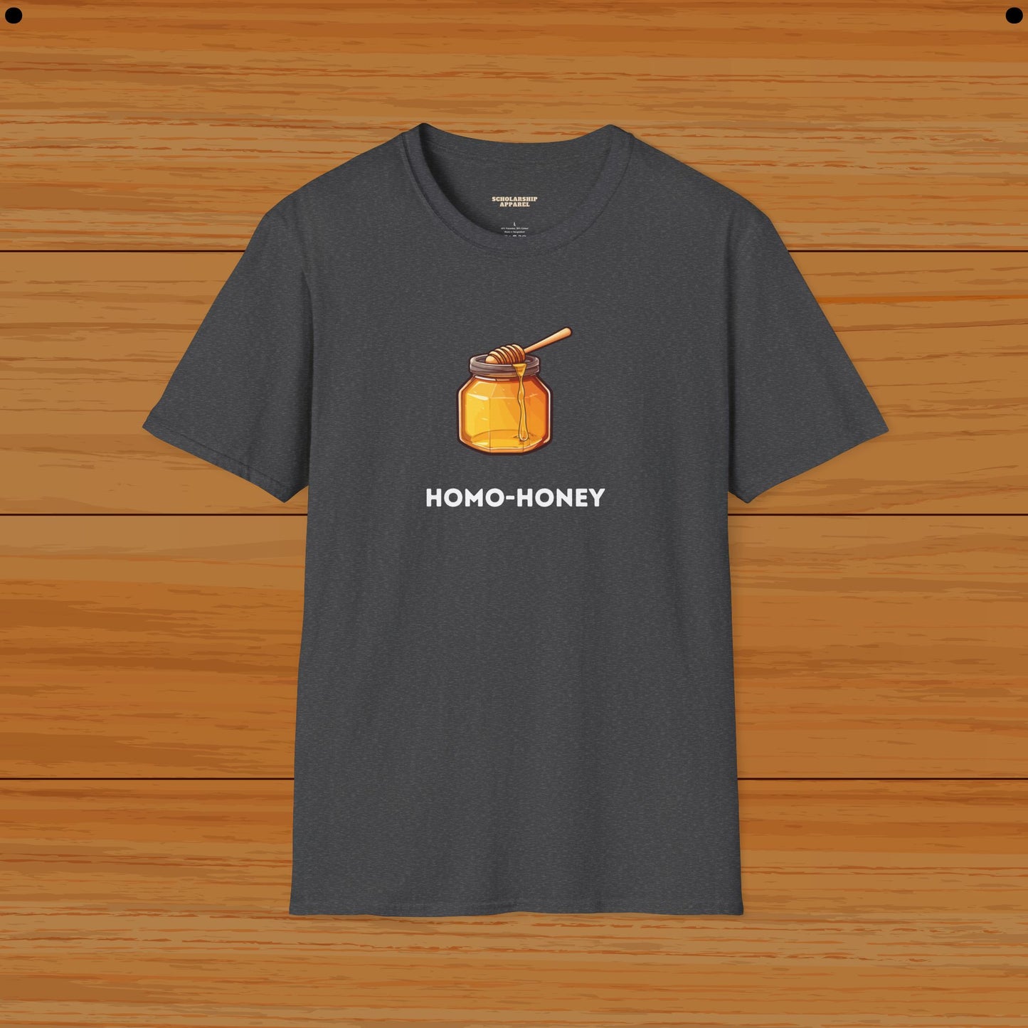 Homo Honey Humor Tee For LGBQT