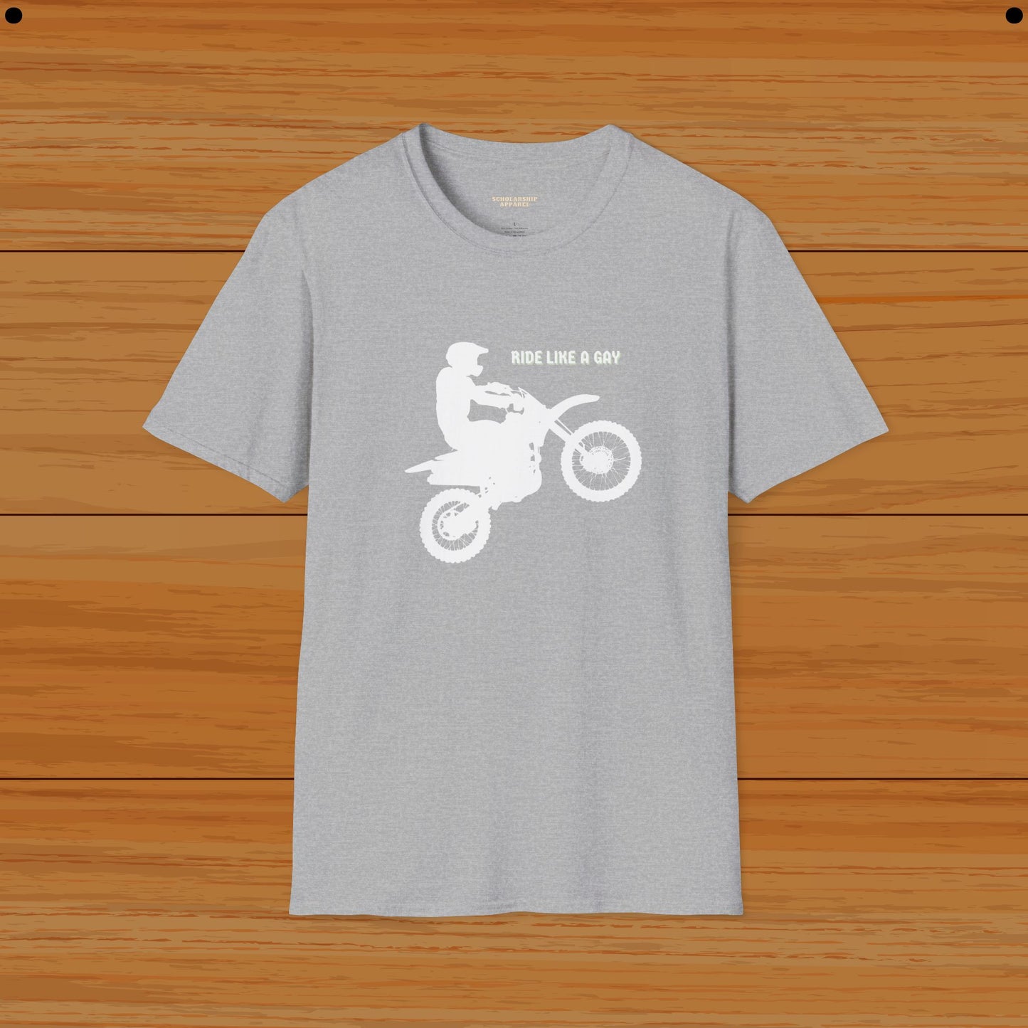 Ride Like A Gay Humor Tee