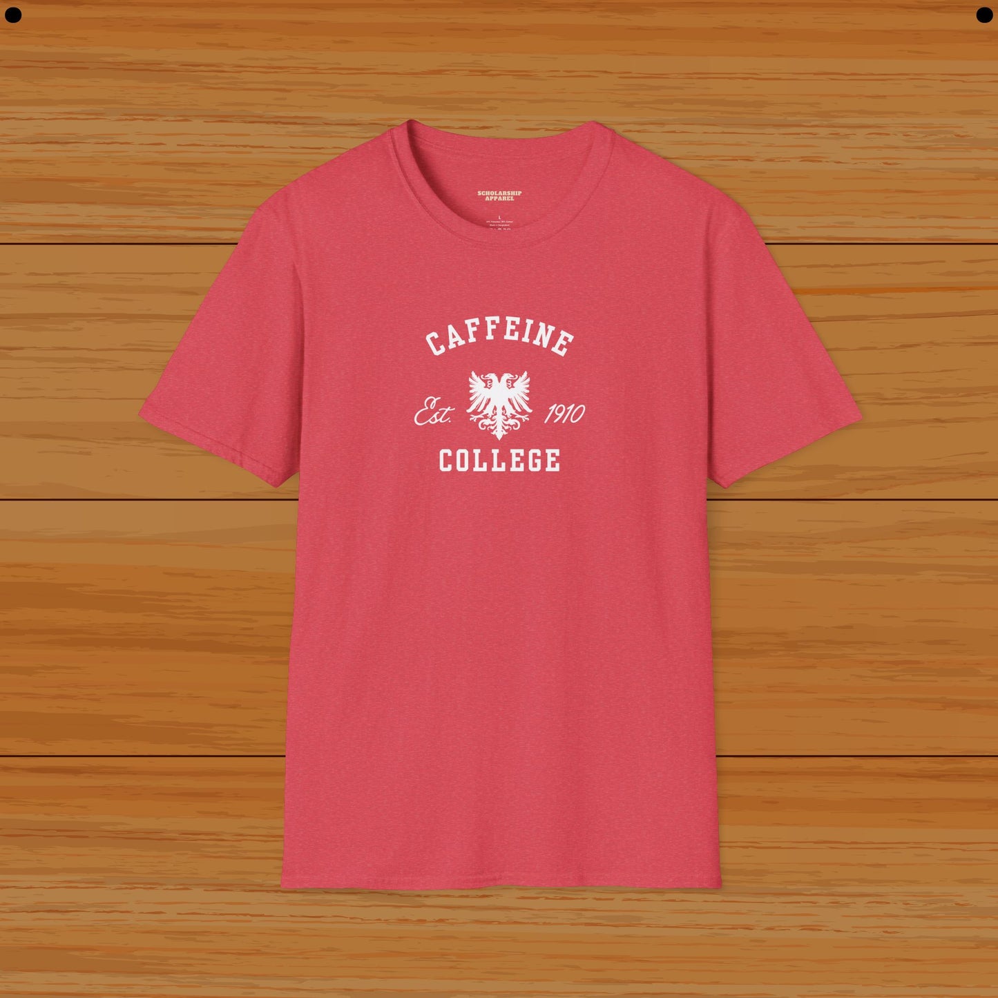 Caffeine College Humor Tee