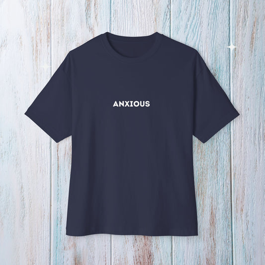 Anxious Oversized Tee - Scholarship