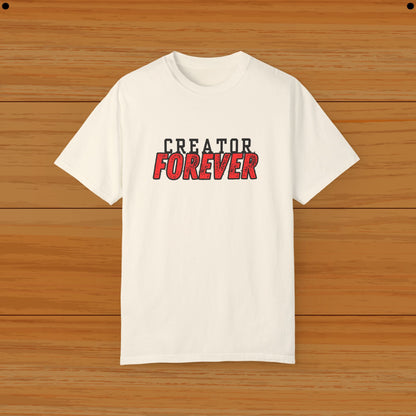 Creator Forever T-Shirt