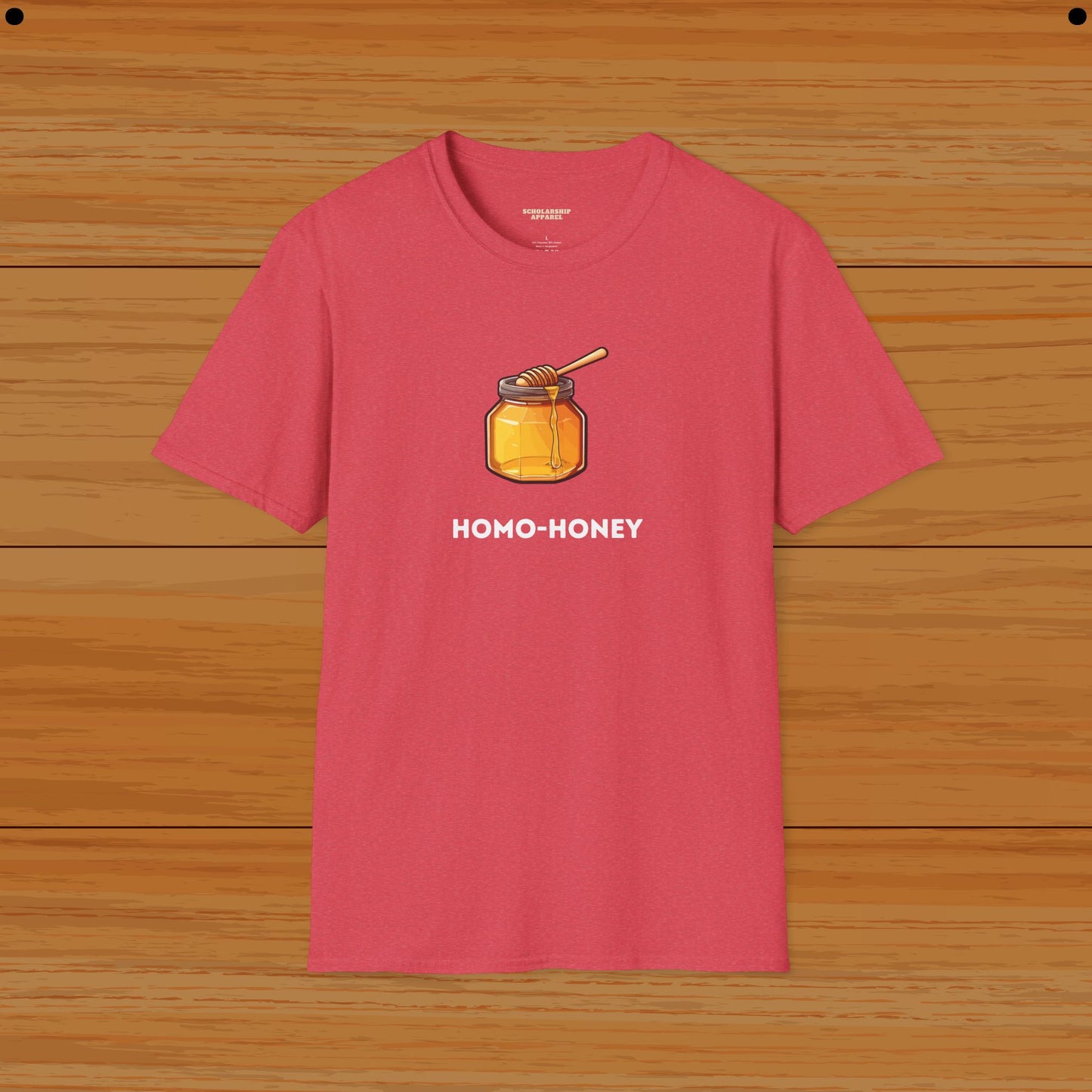 Homo Honey Humor Tee For LGBQT