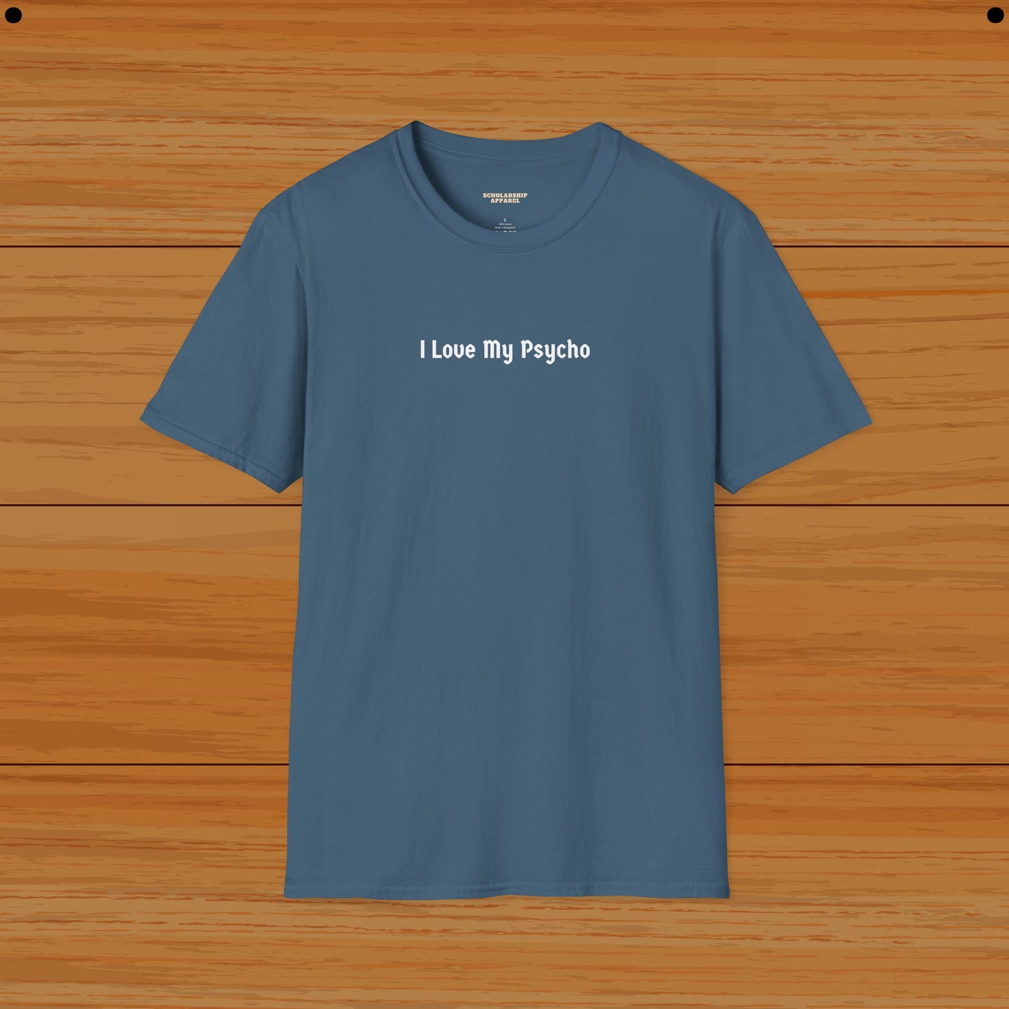 I Love My Psycho Couple Humor Tee