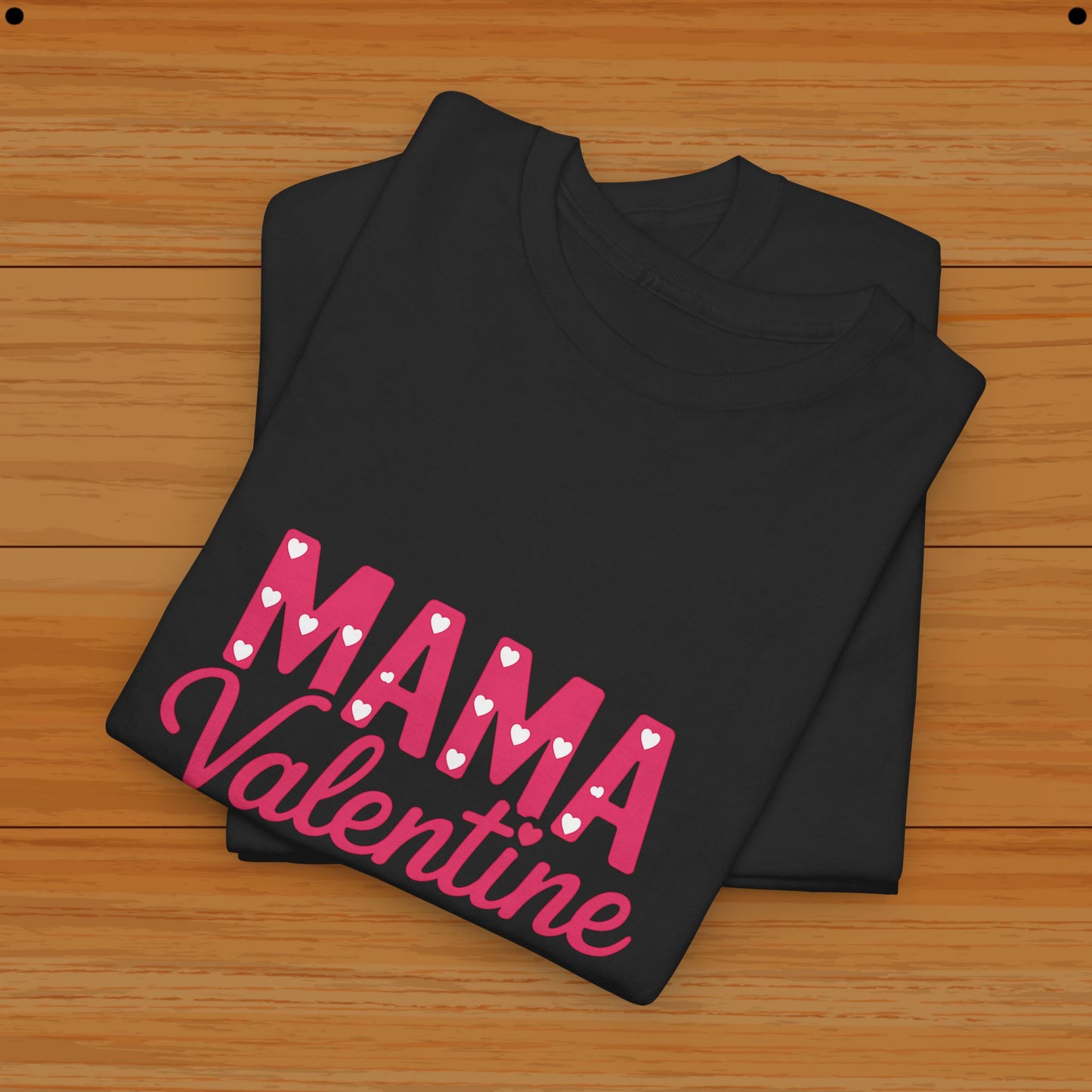 Valentine Tee - For Mothers